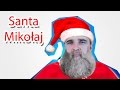 Santa in Poland (Mikołajki)