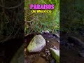 paraisos de Mexico