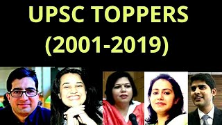 List of UPSC IAS Exam Toppers (2001-2019) Complete details.