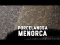 Керамическая плитка Porcelanosa Menorca