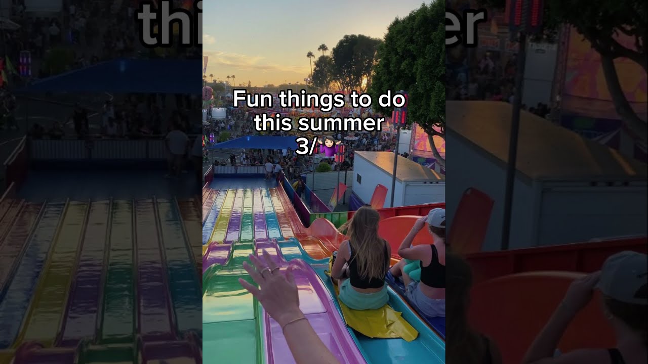 Fun Things To Do This Summer Part 3 