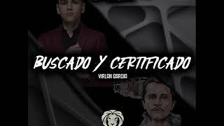 Buscado Y Certificado - Virlan Garcia (Estudio)