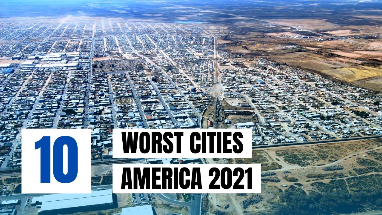 Top 10 Worst Cities to Live in America 2023 YouTube