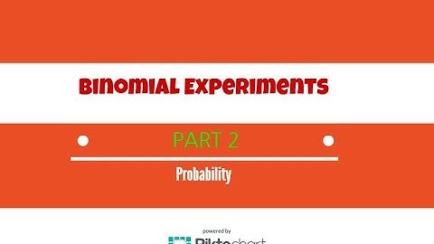 Binomial experiments and simulations part 2