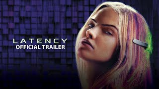 Latency (2024) Official Trailer - Sasha Luss, Alexis Ren