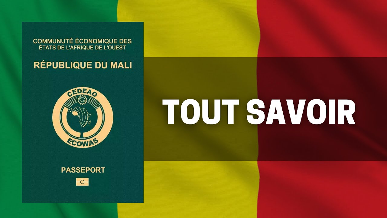 Comment Faire Pour Avoir Un Passeport Au Mali
