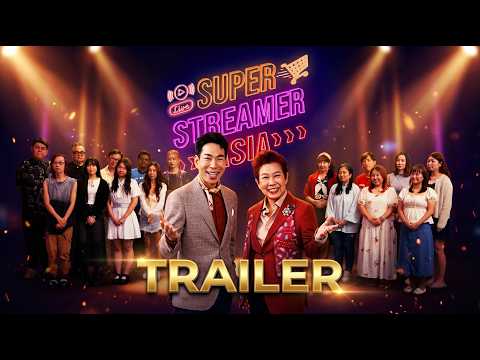Superstreamer Asia Trailer I The Ultimate Livestream Battle Begins