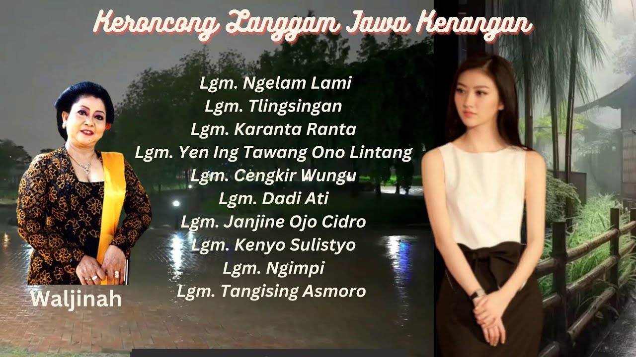 Keroncong Tembang Jawa Kenangan dari Album Waljinah