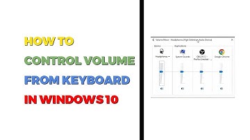 How to control volume from keyboard Windows 10 - Easy Method