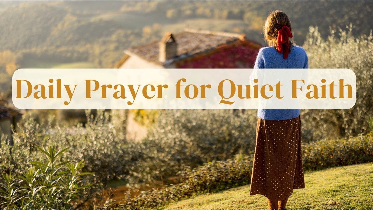 God Is in Your Ordinary | Daily Prayer for Quiet Faith
