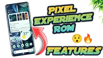 Finally Pixel Experience ROM - with Features | Customization for all Devices !
