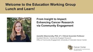 From Insight to Impact: Enhancing Cancer Research via Community Engagement