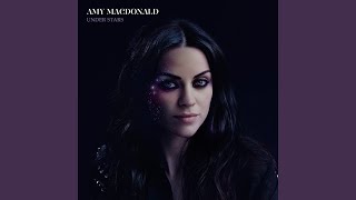 Video thumbnail of "Amy Macdonald - Under Stars"