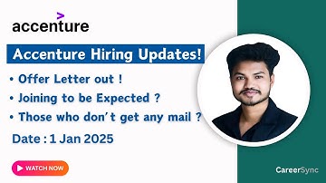 Accenture Latest Hiring Updates 2025: Offer Letter Out, Joining Timelines & What to Do Next!
