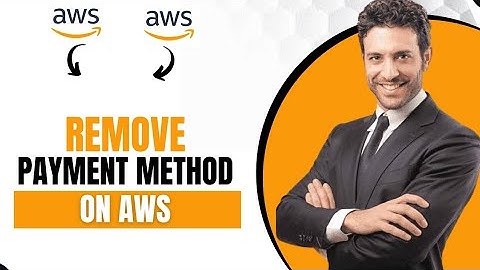 How To Remove Payment Method On AWS (Quick Guide)
