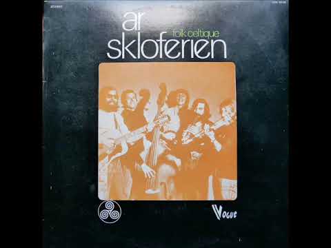 Ar Skloferien - Folk celtique (1973) - Face A