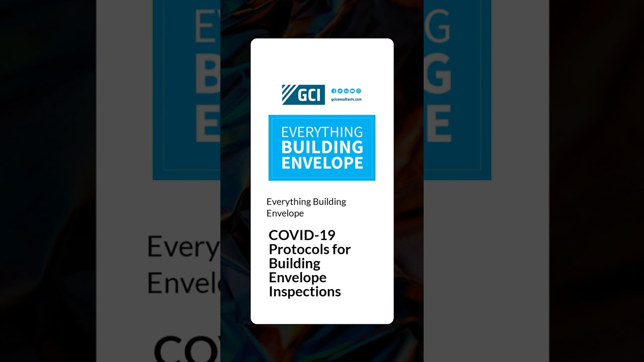 COVID-19 Protocols for Building Envelope Inspections | Everything Building Envelope