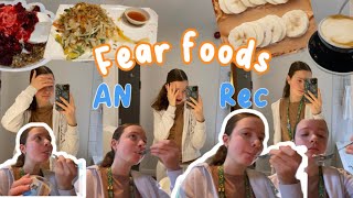 Finally facing my fear foods | anorexia recovery