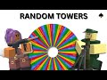 TDS but my towers are RANDOM