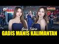 Ajeng Febria - Gadis Manis Kalimantan | Sagita Djandhut Assololley | Dangdut (Official Music Video)