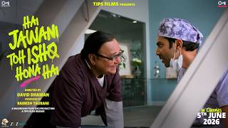 Hai Jawani Toh Ishq Hona Hai  In Cinemas 5th June 2026  Varun Dhawan Mrunal Pooja  David Dhawan