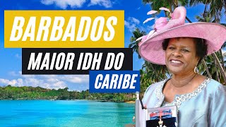 BARBADOS, PAÍS COM UM DOS MAIORES IDH DO CARIBE