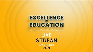 Moore Public Schools Excellence in Education 2022