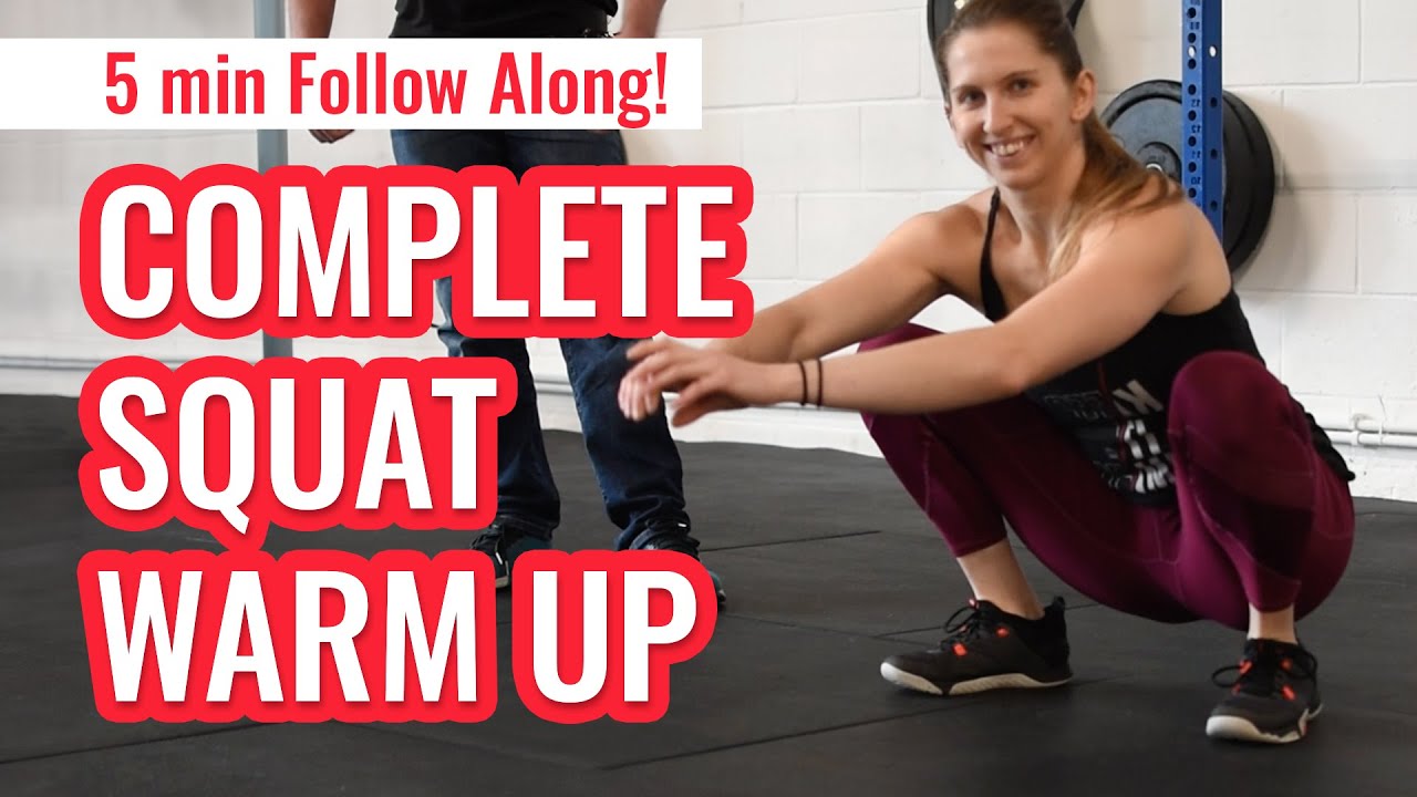 Quick & Effective Squat Warm Up YouTube
