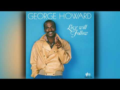 George Howard – Love Will Follow – CD (Album), 1986 [r3621372