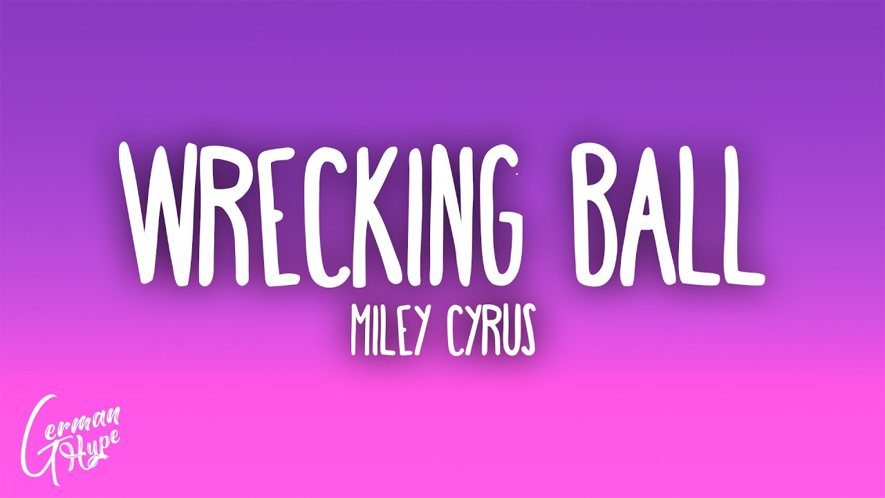 Miley Cyrus - Wrecking Ball