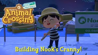 Building Nooks' Cranny! | Animal Crossing New Horizons, Pt. 5