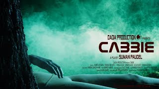 New Nepali Short Film - CABBIE || A Film By SUMAN PAUDEL