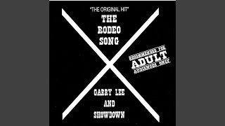 Video thumbnail of "Garry Lee and the Showdown - The Rodeo Song"