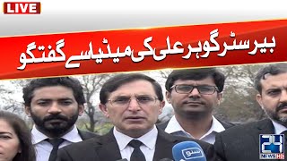PTI Chairman Barrister Gohar Ali Khan Media Talk | 24 News HD