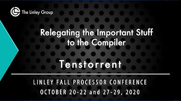 Tenstorrent: Relegating the Important Stuff to the Compiler