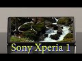 Sony Xperia 1 Обзор флагмана с соотношением сторон 21:9 и тройной камерой