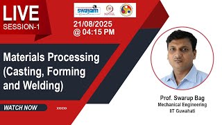 Materials Processing (Casting, Forming and Welding)