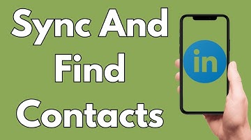 How To Sync And Find Contacts On LinkedIn [2025 Guide]