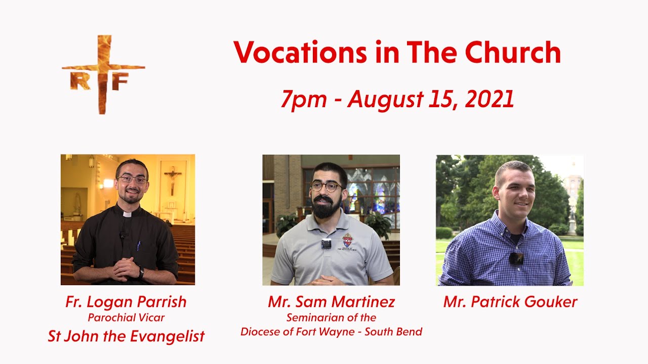 Priestly Vocations - Fr. Logan Parrish - Sam Martinez - Patrick Gouker - August