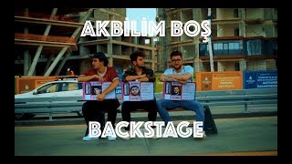 BEGE X EFESAVAGE -AKBİLİM BOŞ ft. SAMIH (BACKSTAGE)