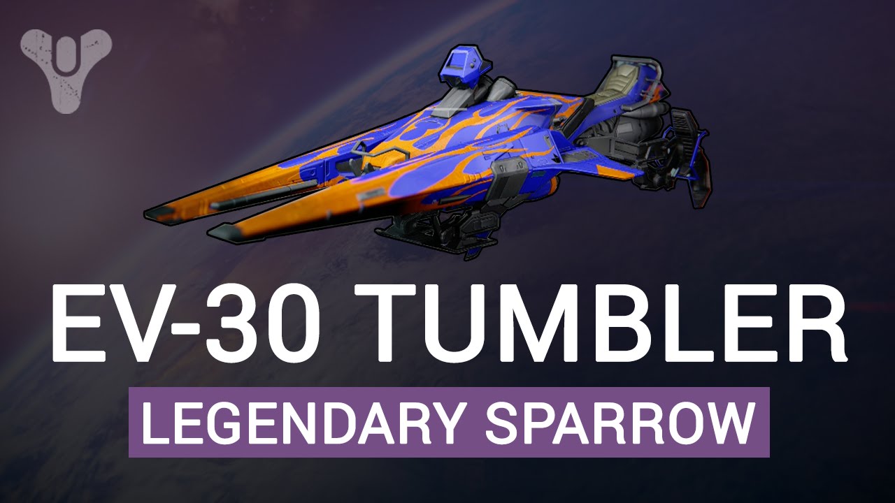 Destiny: EV-30 Tumbler - Legendary Sparrow - YouTube