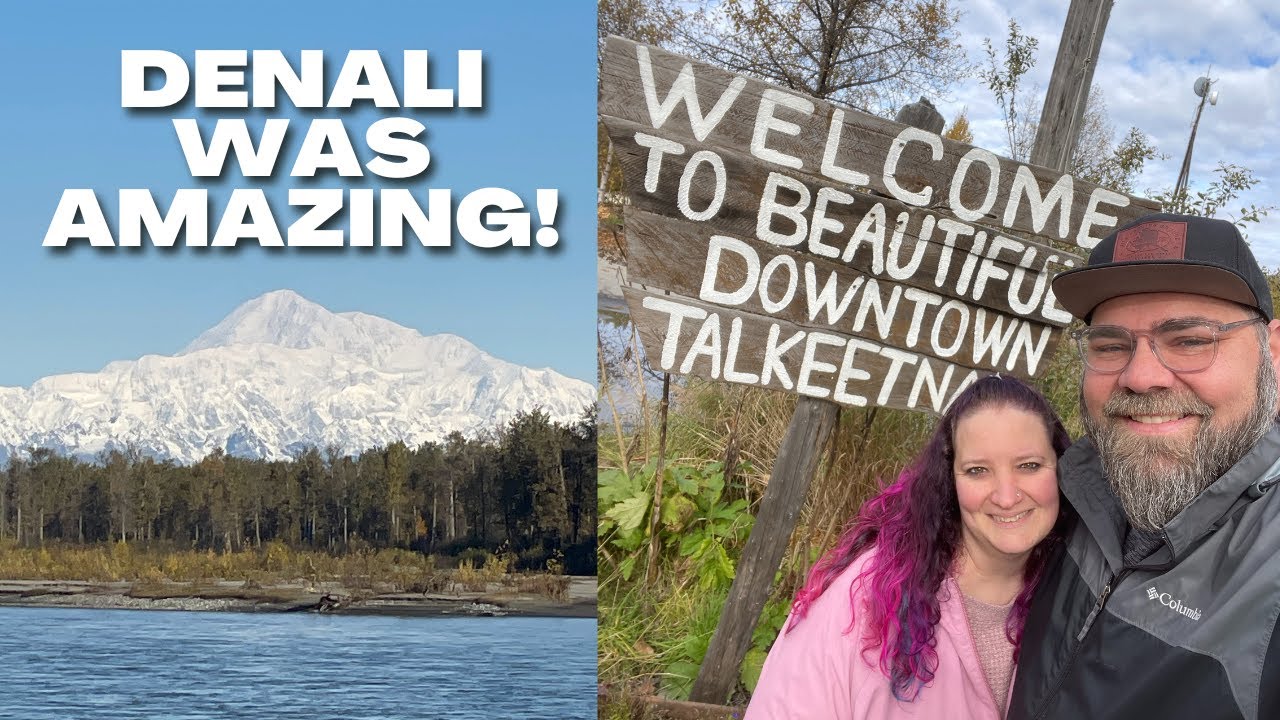 Exploring Talkeetna, Alaska! Denali, Tiny Home, Fairview & MORE!