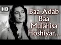 Baa Adab Baa Mulahisa Hoshiyar (HD) - Aaj Aur Kal Songs - Deven Verma - Tanuja - Asha Bhosle Hits