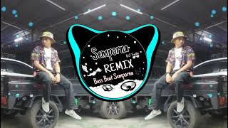 Semporna Remix - DJ PAK EKO MARI MASUK PAK EKO Versi Remix breaklatin mix FULLBASS!!!