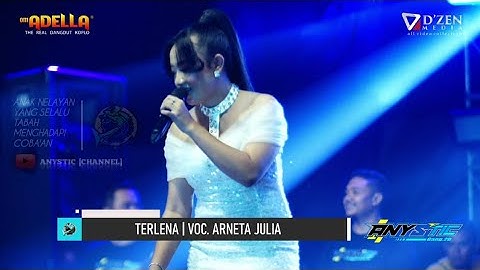 TERLENA - ARNETA JULIA | ADELLA Live ANYSTIC 2024 feat Dhehan pro audio