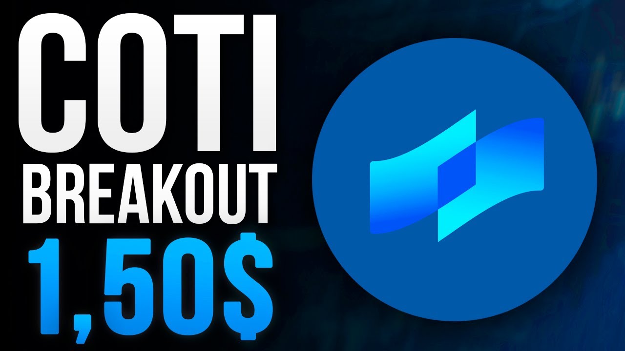 COTI: Price Prediction, Soon Breakout And Analysis ( 2021-2022 )