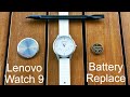 Lenovo Watch 9 How To Change The Battery