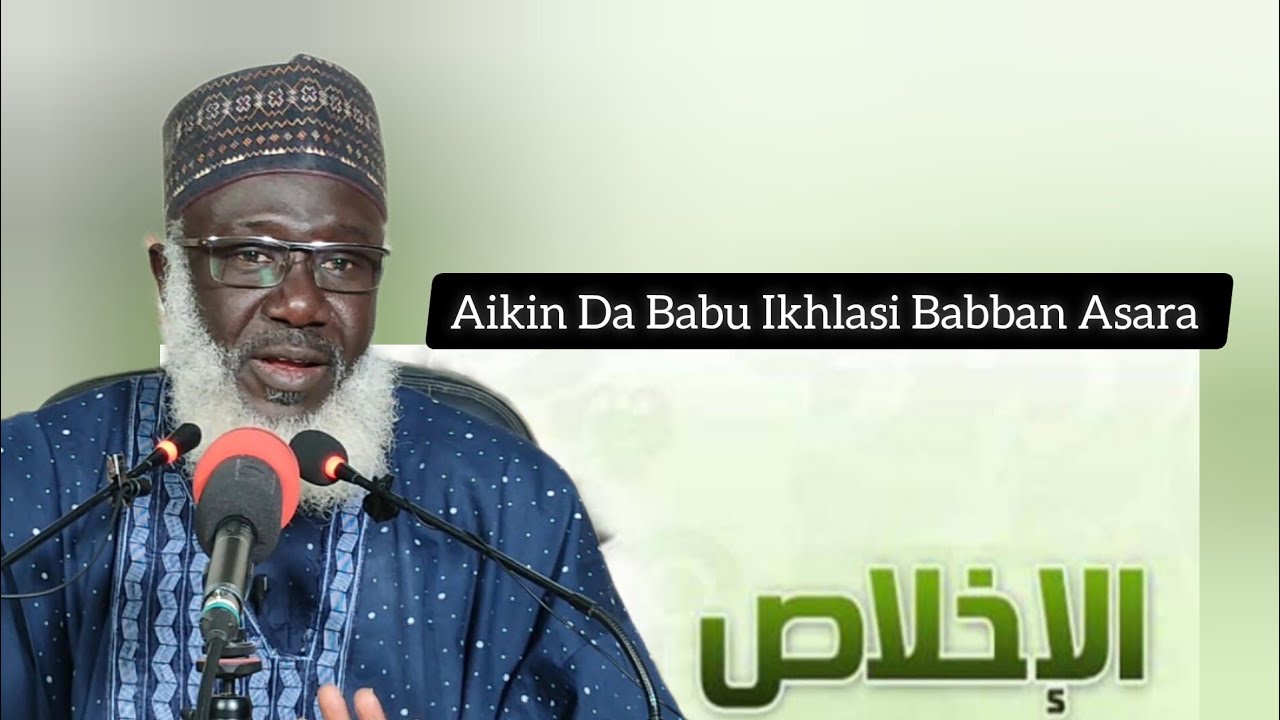 Aikin Da Babu Ikhlasi Babban Asara (Ikhlasi)
