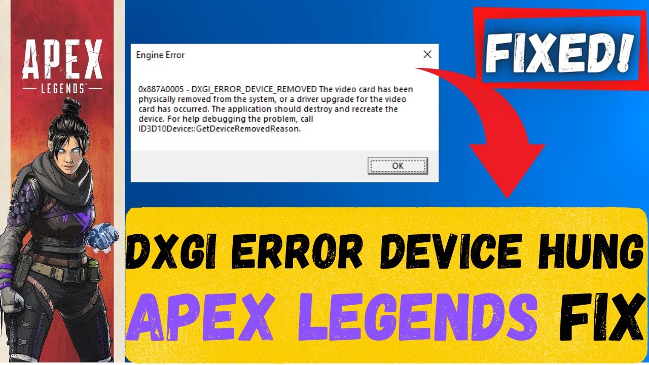 Dxgi Error Device Hung Apex Legends Fix Apex Dxgi Error Device Hung Fix Apex Legends Engine Error Youtube