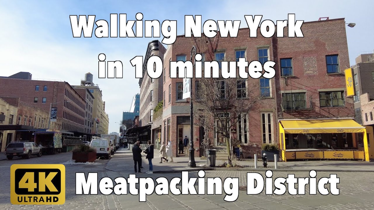 【4K】Walking New York #164 | Meatpacking District | From Gansevoort St to W 14th St | Manhattan